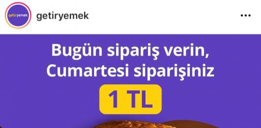 Getir’de Seçili Restoranlardan Vereceğiniz Sipariş Cumartesi 1 TL!