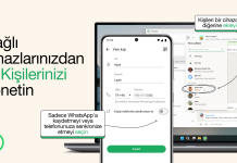 WhatsApp’a Yeni Kişi Yöneticisi Ekleniyor: Artık Telefondan Kişi Ekleme Zorunluluğu Ortadan Kalkıyor